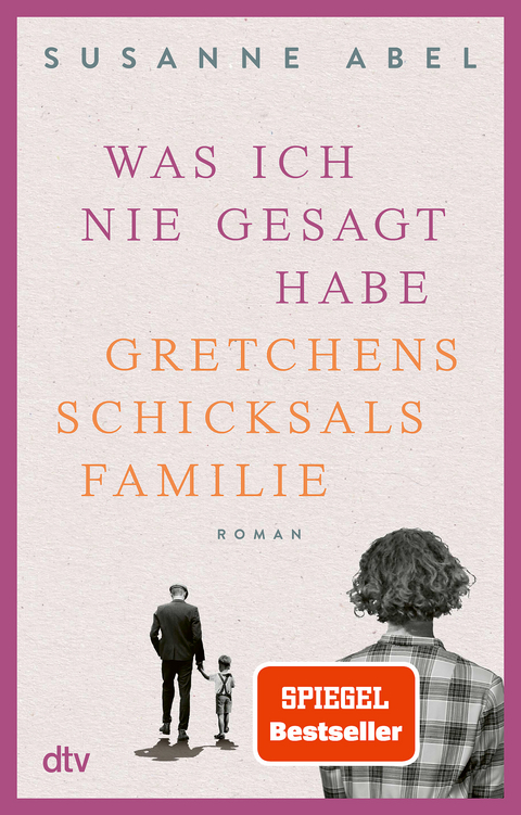 Was ich nie gesagt habe - Susanne Abel