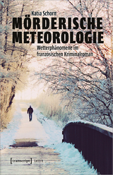 M&ouml;rderische Meteorologie - Katia Schorn