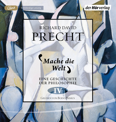 Mache die Welt - Richard David Precht