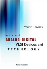 MIXED ANALOG-DIGITAL VLSI DEVICES & .... - Yannis Tsividis