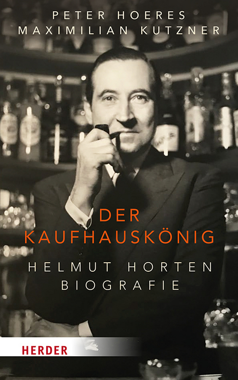 Der Kaufhausk&ouml;nig - Peter Hoeres, Maximilian Kutzner