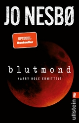 Blutmond (Ein Harry-Hole-Krimi 13) - Jo Nesbø