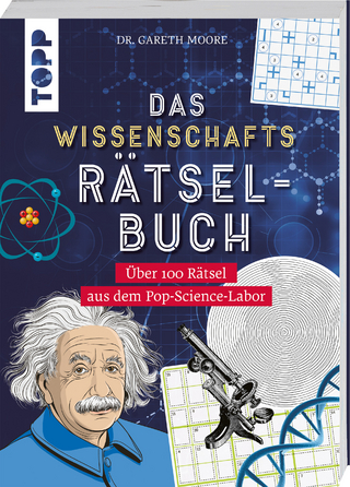 Das Wissenschafts-Rätselbuch – Über 100 Rätsel aus dem Pop-Science-Labor
