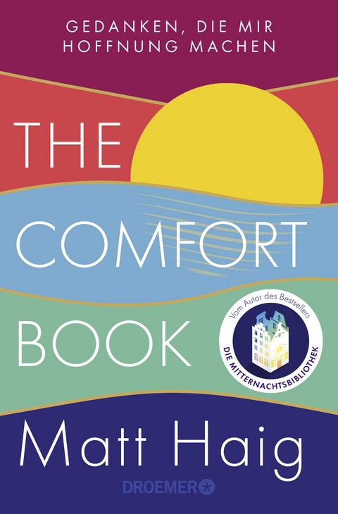 The Comfort Book &ndash; Gedanken, die mir Hoffnung machen - Matt Haig