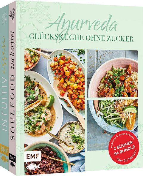 Ayurveda &ndash; Gl&uuml;cksk&uuml;che ohne Zucker