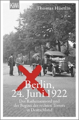 Berlin, 24. Juni 1922 - Thomas H&uuml;etlin
