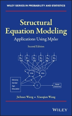 Structural Equation Modeling - Jichuan Wang, Xiaoqian Wang