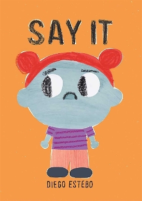 Say It - Diego Estebo