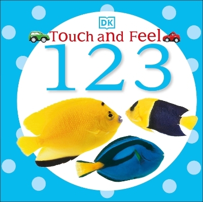 Touch and Feel: 123 -  Dk