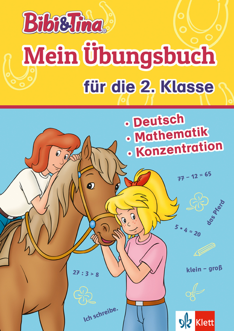 Bibi & Tina: Mein &Uuml;bungsbuch f&uuml;r die 2. Klasse