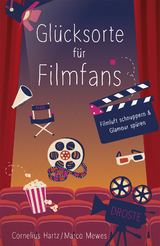 Gl&uuml;cksorte f&uuml;r Filmfans - Cornelius Hartz, Marco Mewes