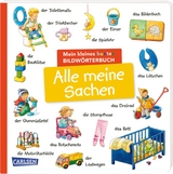 Mein kleines buntes Bildw&ouml;rterbuch: Alle meine Sachen