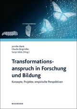 Transformationsanspruch in Forschung und Bildung - 