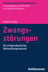 Zwangsstörungen - Katharina Bey