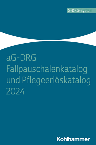 aG-DRG Fallpauschalenkatalog und Pflegeerlöskatalog 2024 - 