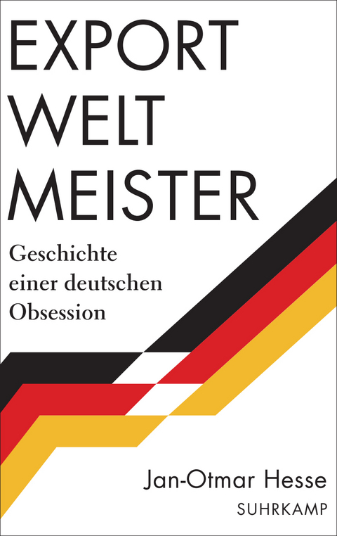 Exportweltmeister - Jan-Otmar Hesse