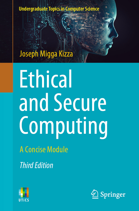 Ethical and Secure Computing - Joseph Migga Kizza