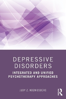 Depressive Disorders - Judy Z. Koenigsberg