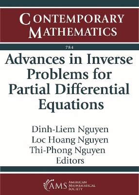 Advances in Inverse Problems for Partial Differential Equations - 