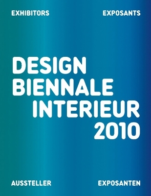 Design Biennale Interieur 2010 - 