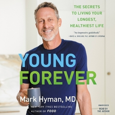 Young Forever - Dr Mark Hyman