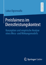 Preisfairness im Dienstleistungskontext - Lukas Ogrzewalla