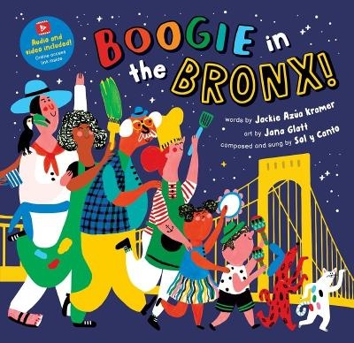 Boogie in the Bronx! - Jackie Az&uacute;a Kramer