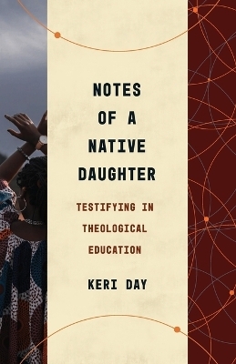Notes of a Native Daughter - Keri Day