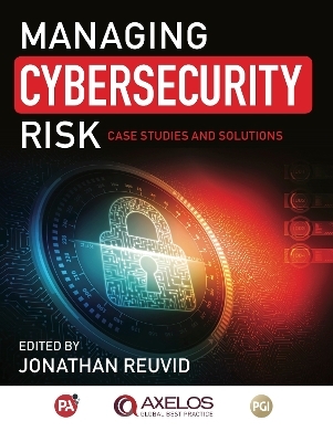Managing Cybersecurity Risk - 