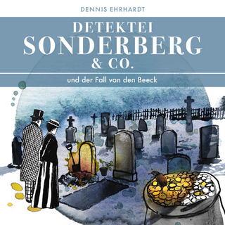 Sonderberg & Co. und der Fall van den Beeck