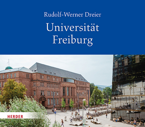 Albert-Ludwigs-Universit&auml;t Freiburg im Breisgau - Rudolf-Werner Dreier