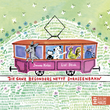 Die ganz besonders nette Stra&szlig;enbahn - James Kr&uuml;ss