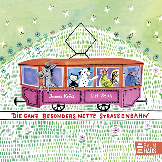 Die ganz besonders nette Straßenbahn