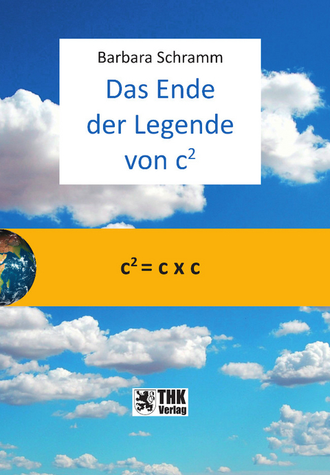 Das Ende der Legende von c&sup2; - Barbara Schramm