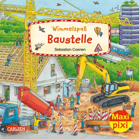 Maxi Pixi 424: Wimmelspa&szlig; Baustelle - Christina Braun