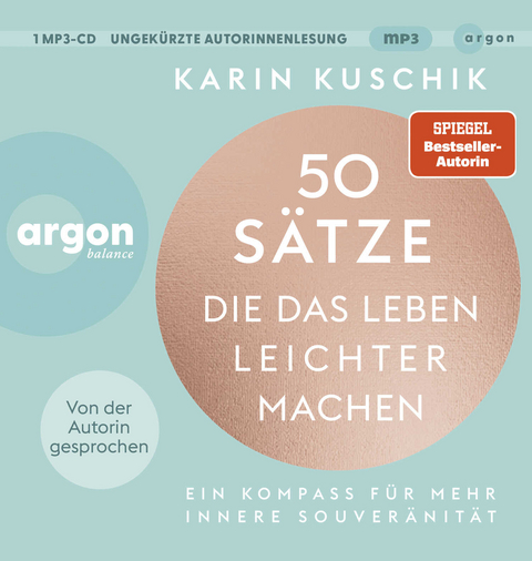 50 Sätze, die das Leben leichter machen - Karin Kuschik