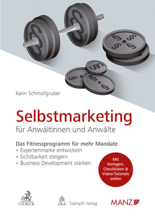 Selbstmarketing für Anwältinnen und Anwälte