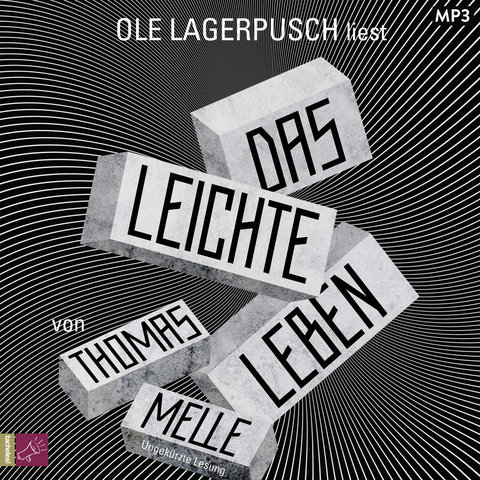 Das leichte Leben - Thomas Melle