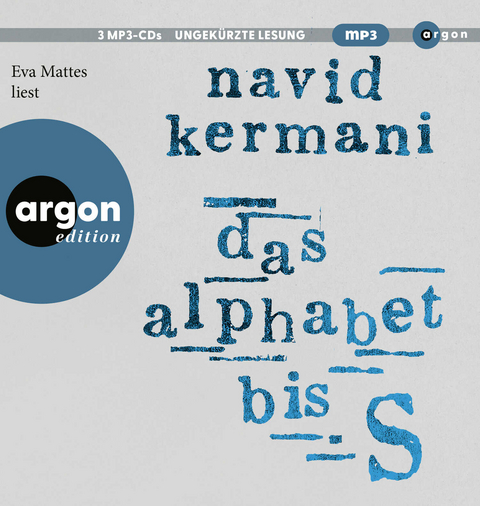 Das Alphabet bis S - Navid Kermani