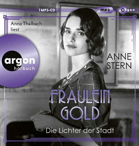 Fr&auml;ulein Gold: Die Lichter der Stadt - Anne Stern