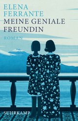 Meine geniale Freundin - Elena Ferrante