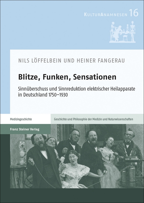 Blitze, Funken, Sensationen - Nils L&ouml;ffelbein, Heiner Fangerau