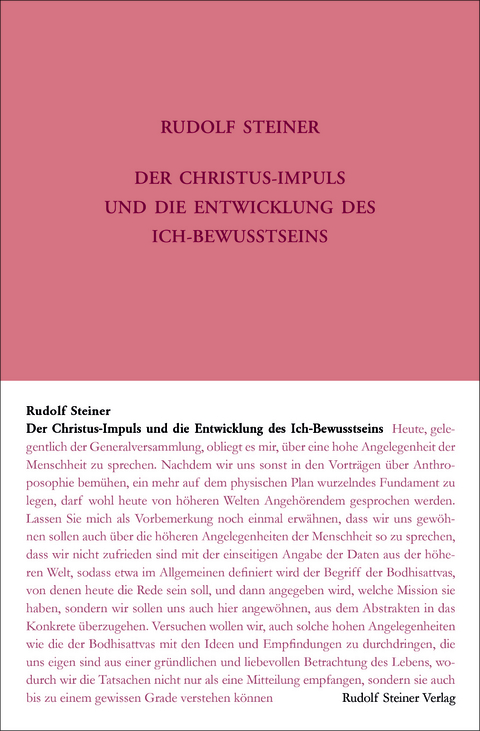 Der Christus-Impuls und die Entwicklung des Ich-Bewusstseins - Rudolf Steiner