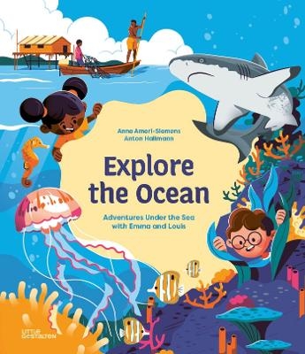 Explore the Ocean - Anne Ameri-Siemens