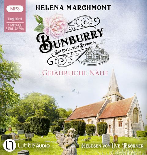 Bunburry - Gef&auml;hrliche N&auml;he - Helena Marchmont