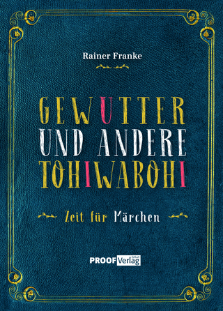 GEWUTTER UND ANDERE TOHIWABOHI