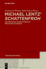 Michael Lentz' &rsaquo;Schattenfroh&lsaquo; - 
