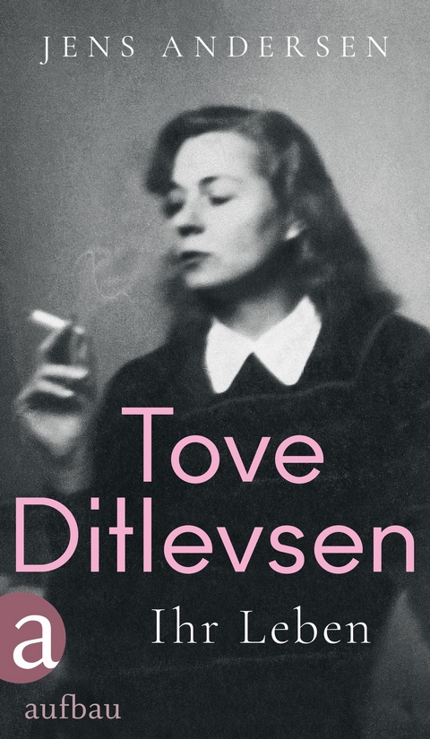 Tove Ditlevsen - Jens Andersen