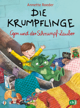 Die Krumpflinge &ndash; Egon und der Schrumpfzauber - Annette Roeder