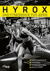 Hyrox &ndash; das Fitnessrace f&uuml;r jeden